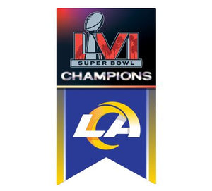 LA Rams Super Bowl LVI Champions Banner Pin